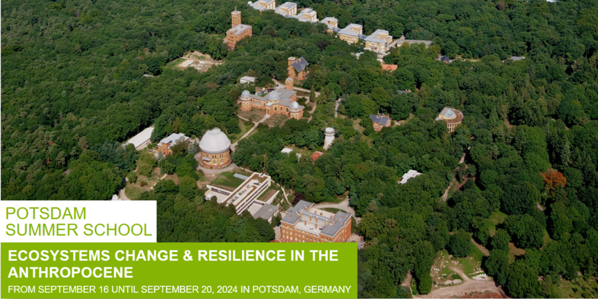 Vordergrund: "Potsdam Summer School, Ecosystems Change & Resilience in the Anthroposcene", Hintergrund: Lufbild Telegrafenberg im Sommer